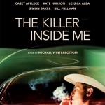 Michael Winterbottom – The Killer Inside Me – Forget Tarrantino