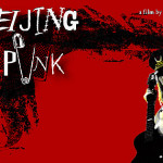 Beijing Punk – Dokumentarfilm der Extraklasse