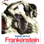 Frankenstein – Danny Boyle inszeniert DAS Theaterereignis des Jahres