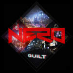 Nero – Guilt – Dancefloor-Fever und Guilty Pleasure – Ein Megahit