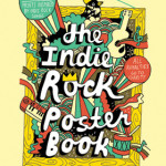 Indie Rock Poster Book – Yellow BIrd Project