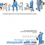 Sleepwalk With Me – Unterhaltung meets Anspruch