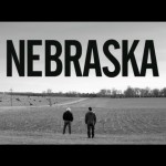 Nebraska – Alexander Payne mit Oscar-Buzz