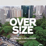 Over Size – Mega Art and Installations