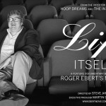 Life Itself – Hommage an Roger Ebert