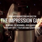 The Impression Guys – Die Web Series