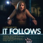 It Follows – Real Horror