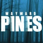 Wayward Pines – Looks Like Great TV