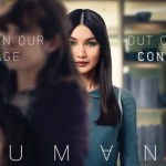 Humans – SciFi Done Right