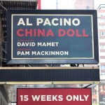 Al Pacino on Broadway – David Mamet’s China Doll