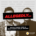 Allegedly – Podcast done differently